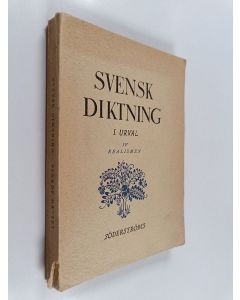 Kirjailijan Bertel Appelberg käytetty kirja Svensk diktning i urval