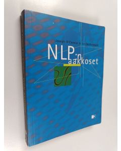 Kirjailijan Joseph O'Connor käytetty kirja NLP:n aakkoset