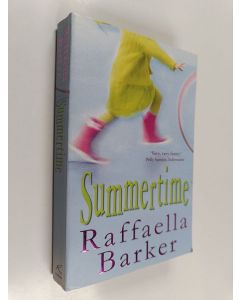 Kirjailijan Raffaella Barker käytetty kirja Summertime