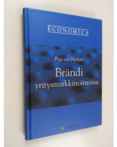 Kirjailijan Pirjo von Hertzen käytetty kirja Brändi yritysmarkkinoinnissa