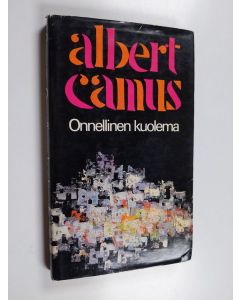 Kirjailijan Albert Camus käytetty kirja Onnellinen kuolema
