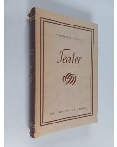 Kirjailijan W. Somerset Maugham käytetty kirja Teater