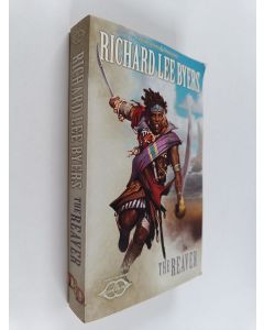 Kirjailijan Richard Lee Byers käytetty kirja The Reaver - A Novel of The Sundering
