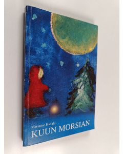 Kirjailijan Marianne Hietala käytetty kirja Kuun morsian : Runoja