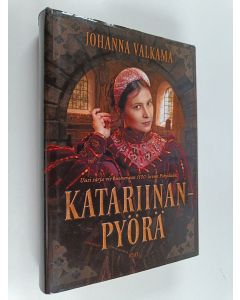 Kirjailijan Johanna Valkama käytetty kirja Katariinanpyörä