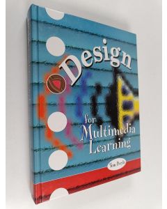Kirjailijan Tom Boyle käytetty kirja Design for multimedia learning