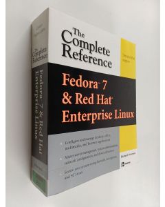 Kirjailijan Richard Petersen käytetty kirja Fedora™ 7 & Red Hat® Enterprise Linux : the complete reference
