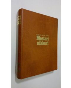 käytetty teos Suuri tee se itse -kerho : Mestarinikkari vuosikerta 1977 (n:ot 4-11) ; vuosikerta 1978 (n:ot 1-3, 6 ja 7)