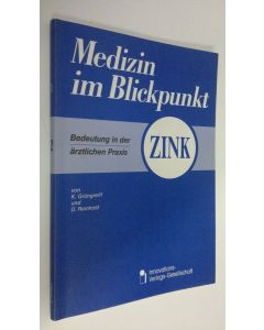 Kirjailijan K. Grungreiff käytetty kirja Medizin im Blickpunkt