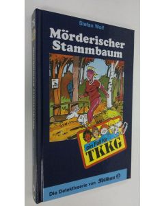 Kirjailijan Stefan Wolf käytetty kirja Mörderischer Stammbaum (UUDENVEROINEN)