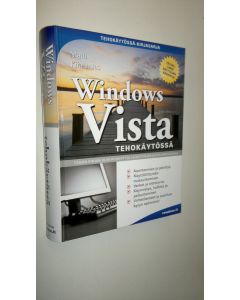 Kirjailijan Matti Kiianmies käytetty kirja Windows Vista : tehokäytössä