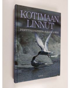 Kirjailijan Pertti Koskimies käytetty kirja Kotimaan linnut