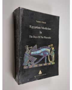 Kirjailijan Nabil I. Ebeid käytetty kirja Egyptian medicine in the days of the pharaohs