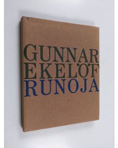 Kirjailijan Gunnar Ekelöf käytetty kirja Runoja