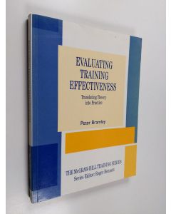 Kirjailijan Peter Bramley käytetty kirja Evaluating training effectiveness : translating theory into practice