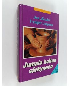 Kirjailijan Dan B. Allender käytetty kirja Jumala hoitaa särkyneen : psalmit sielun peilinä