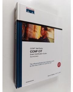Kirjailijan Amir S. Ranjbar käytetty kirja CCNP CIT exam certification guide : CCNP self-study