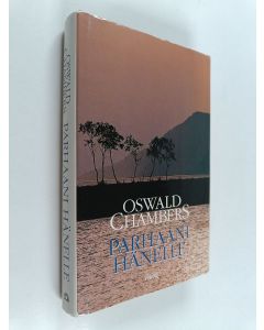 Kirjailijan Oswald Chambers käytetty kirja Parhaani hänelle