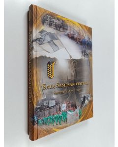 Tekijän Sisko Savolainen  käytetty kirja Sata Sampsan vuotta : Sampsa ry 1907-2007