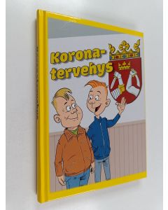 käytetty kirja Koronatervehys - Valikoituja sutkauksia Savon Sanomista
