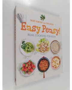 Kirjailijan Mary Contini & Pru Irvine käytetty kirja Easy Peasy! - The Kids' Cookbook