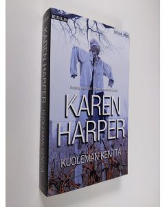 Kirjailijan Karen Harper käytetty kirja Kuoleman kenttä