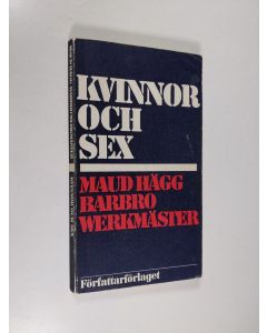 Kirjailijan Maud Hägg käytetty kirja Kvinnor och sex