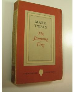 Kirjailijan Mark Twain käytetty kirja The Jumping Frog