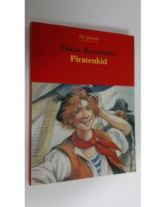 Kirjailijan Hans Baumann käytetty kirja Piratenkid (UUSI)
