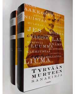 Kirjailijan Heikki Ojansuu & Marko Vesterbacka käytetty kirja Tyrvään murteen sanakirja 1-2 : Aakkoset - närpee ; Närskähtää - öylätti