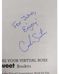 Kirjailijan Carmela Southers käytetty kirja Managing Your Virtual Boss - Tweet Book 01 : 140 Ways to Make the Virtual Organization Work for You (signeerattu, tekijän omiste, ERINOMAINEN)
