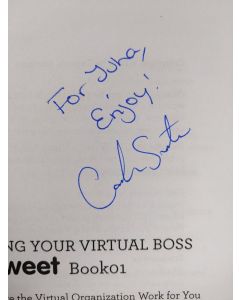Kirjailijan Carmela Southers käytetty kirja Managing Your Virtual Boss - Tweet Book 01 : 140 Ways to Make the Virtual Organization Work for You (signeerattu, tekijän omiste, ERINOMAINEN)
