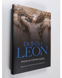 Kirjailijan Donna Leon käytetty kirja Perintöprinssi