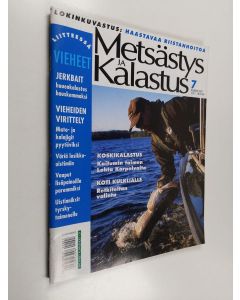 käytetty teos Metsästys ja kalastus 7/2002