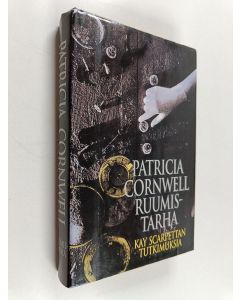 Kirjailijan Patricia Cornwell käytetty kirja Ruumistarha