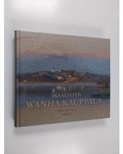 Kirjailijan Päivi Seppälä käytetty kirja Ikaalisten Wanha Kauppala - pienin, kaunein, rakkain