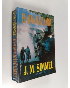 Kirjailijan Johannes Mario Simmel käytetty kirja Ei aina kaviaaria : Kertomus Thomas Lievenistä, mestarivakoilijasta vastoin tahtoaan, hänen uhkarohkeista seikkailuistaan ja valituista ruokaresepteistään