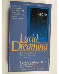 Kirjailijan Stephen LaBerge käytetty kirja Lucid Dreaming
