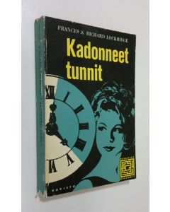 Kirjailijan Frances Lockridge käytetty kirja Kadonneet tunnit