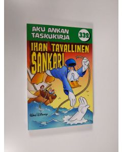 Kirjailijan Walt Disney käytetty kirja Ihan tavallinen sankari
