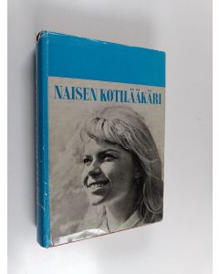 Kirjailijan Gideon Ahltorp käytetty kirja Naisen kotilääkäri