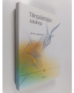Kirjailijan Jarmo Leppiniemi käytetty kirja Tilinpäättäjän käsikirja