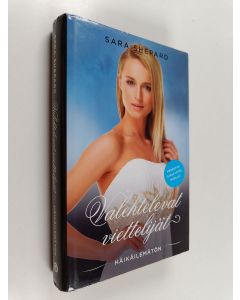 Kirjailijan Sara Shepard käytetty kirja Valehtelevat viettelijät : Häikäilemätön