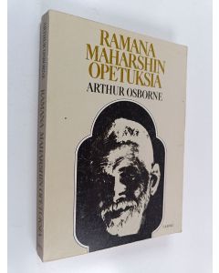 Kirjailijan Arthur Osborne käytetty kirja Ramana Maharshin opetuksia