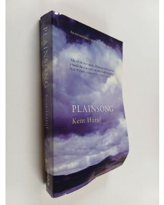 Kirjailijan Kent Haruf käytetty kirja Plainsong