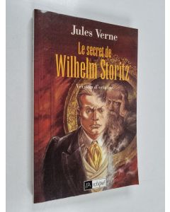 Kirjailijan Jules Verne käytetty kirja Le secret de Wilhelm Storitz - version d'origine