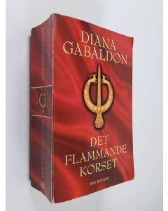 Kirjailijan Diana Gabaldon käytetty kirja Det flammande korset