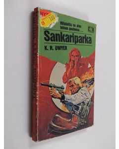 Kirjailijan K.R. Dwyer käytetty kirja Sankariparka