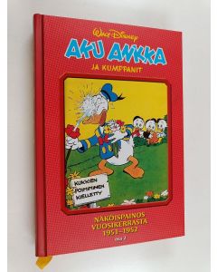 käytetty kirja Aku Ankka ja kumppanit : näköispainos vuosikerrasta 1951-1952 Osa 2