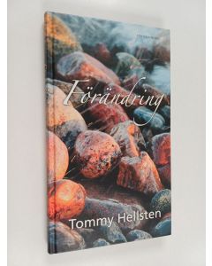 Kirjailijan Tommy Hellsten käytetty kirja Förändring